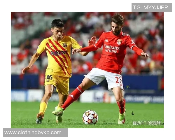 本菲卡大胜巴萨五球零封引发转会风波全场沸腾